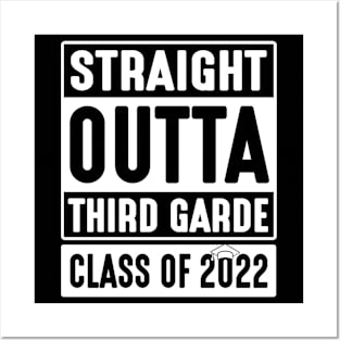 Straight Outta Third Grade Class Of 2022 Students Teachers Posters and Art